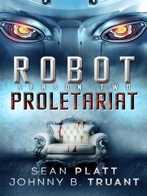 cover image of Robot Proletariat Season Two